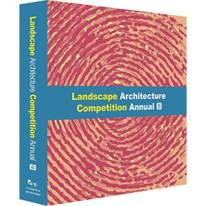 《景觀建築競圖年鑑8(Landscape Architecture Competition A... 8)》